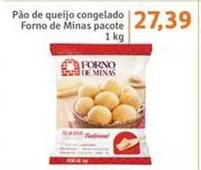 Sonda Pão de queijo congelado forno de minas oferta