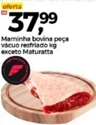 Frangolândia Maminha Bovina peca vacuo resfriada 1kg exceto maturatta oferta