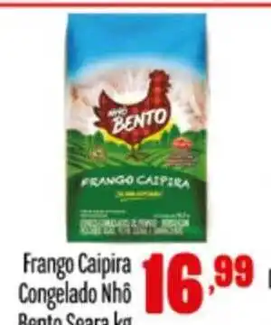 Rede Top Frango caipira congelado nhô benta seara kg oferta