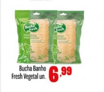 Rede Top Bucha banho fresh vegetal oferta