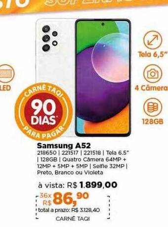 Lojas TaQi Samsung a52 oferta