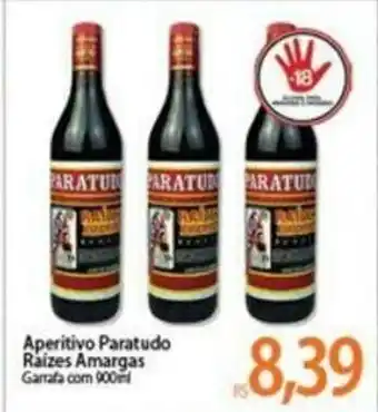 Atacadão Aperitivo Paratudo raizes Amargas 900ml oferta