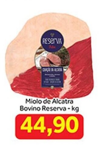 Shibata Supermercados Miolo de Alcatra Bovino Reserva 1kg oferta