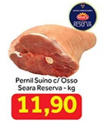 Shibata Supermercados Pernil Suino c/ Osso Seara Reserva 1kg oferta