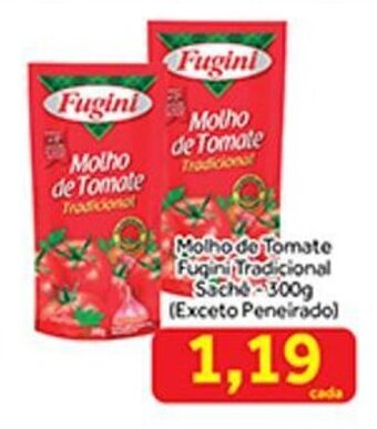 Shibata Supermercados Molho de tomate Fugini Tradicional sache 300g oferta