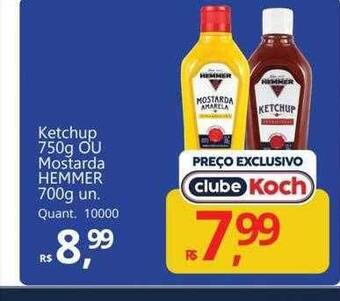 Supermercados Koch Ketchup ou mostarda hemmer oferta