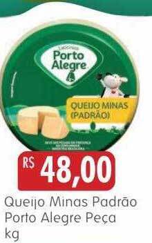 Epa Queijo minas padrão porto alegre peça kg oferta
