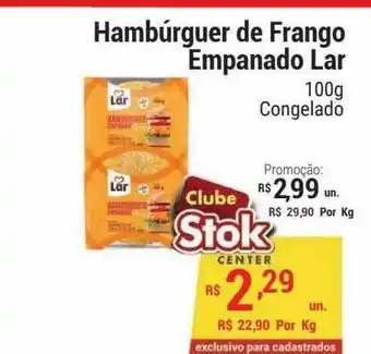 Stok Center Hambúrguer de frango empanado lar oferta