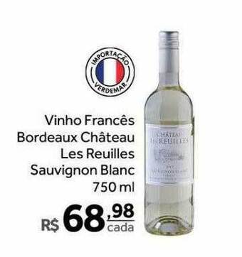Verdemar Supermercado Vinho francês bordeaux château les reuilles sauvignon blanc oferta