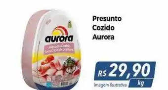 Hiper Moreira Presunto cozido aurora oferta