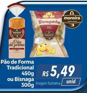 Hiper Moreira Pão de forma tradicional ou bisnaga oferta