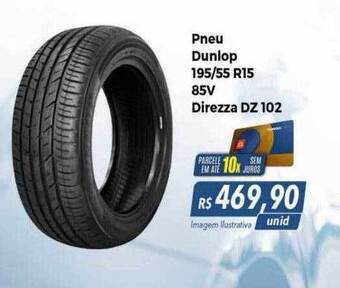Hiper Moreira Pneu dunlop 195-55 r15 85v direzza dz 102 oferta