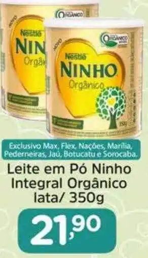 Confiança Supermercados Leite em pó ninho integral orgânico oferta