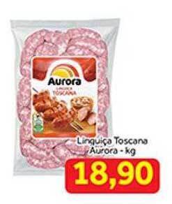 Shibata Supermercados Linguiça toscana aurora kg oferta