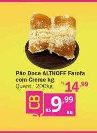Althoff Supermercados Pão doce althoff farofa com creme kg oferta