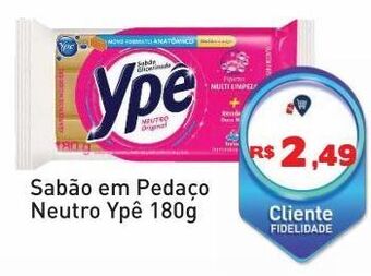 Tonin Superatacado Sabão em pedaço neutro ypê 180g oferta