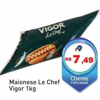 Tonin Superatacado Maionese le chef vigor 1kg oferta