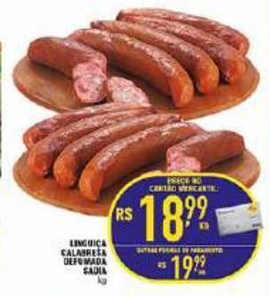Mercantil Rodrigues Linguiça calabresa defumada sadia kg oferta