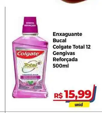 Hiper Moreira Enxaguante Bucal Colgate Total 12 Gengivas Reforçada 500ml oferta