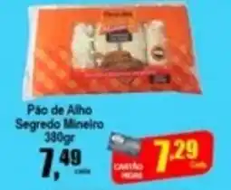 Higa's Supermercado Pao de Alho Segredo Mineiro 280g oferta