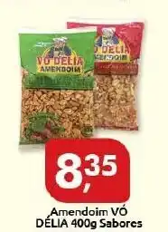 Amendoim Vo Delia 400g sabores