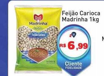 Tonin Superatacado Feijão carioca madrinha oferta