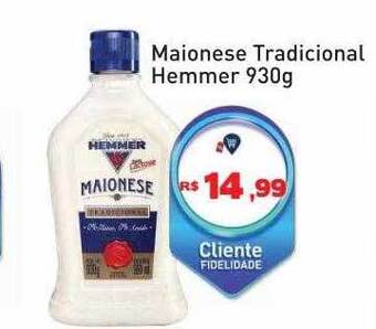 Tonin Superatacado Maionese tradicional hemmer oferta
