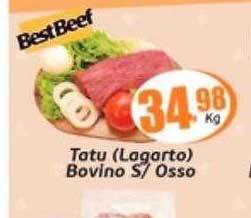 Supermercados Archer Tatu lagarto bovino s osso oferta