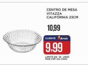 Apoio Mineiro Centro de mesa vitazza califórnia oferta