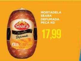 Apoio Mineiro Mortadela seara defumada peça kg oferta