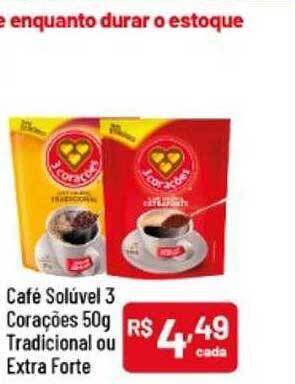 Supermercados Goes Café solúvel 3 corações tradicional ou extra forte oferta