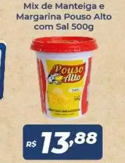 Mix de manteiga e margarina pouso alto com sal