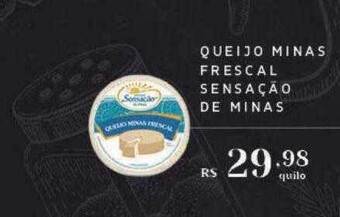 Empório Bahamas Queijo minas frescal sensação de minas oferta