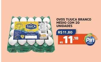 Pinheiro Supermercado Ovos tijuca branco médio com 20 oferta