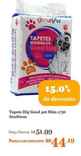 Mercadinhos São Luiz Tapete Hig Good Pet Slim 15% De Desconto oferta