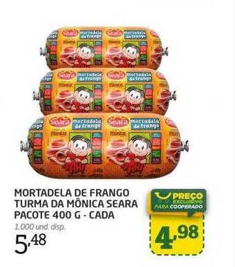 Cooper Mortadela de frango turma de mônica seara pacote - cada oferta