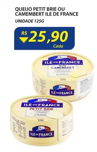 Queijo Petit Brie ou Camembert Ile de France 125g