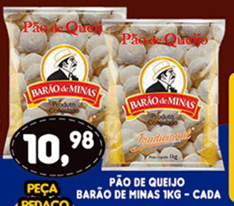 Supermercados Cristal Pao de Queijo Barao de Minas 1kg - cada oferta
