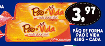 Supermercados Cristal Pao de Forma Pao E Vida 450g - cada oferta