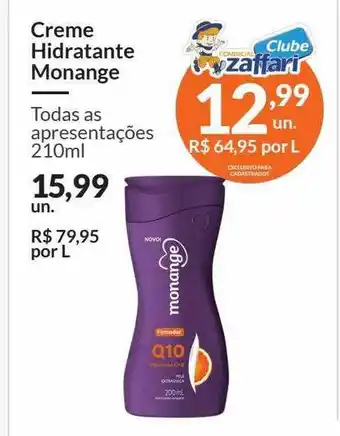 Zaffari Creme hidratante monange oferta