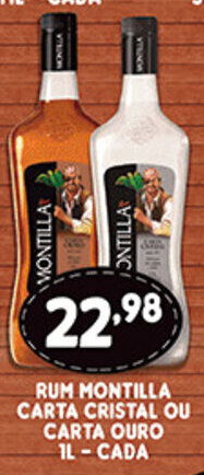 Rum Montilla Carta Cristal ou Carta Ouro 1L cada