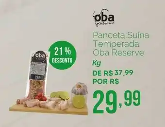 Oba Hortifruti Panceta suina temperada oba reserve 21% desconto oferta