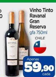 Nordestão Vinho tinto ravanal gran reserva oferta