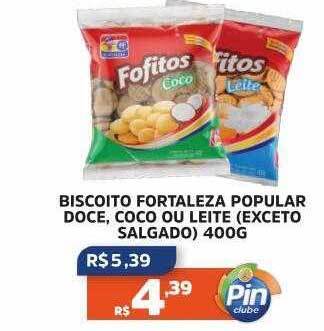 Pinheiro Supermercado Biscoito fortaleza popular doce coco ou leite exceto salgado oferta