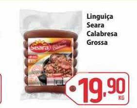 Linguiça seara calabresa grossa