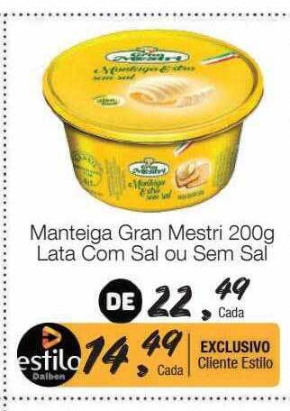 Supermercado Dalben Manteiga gran mestri lata com sal ou sem sal oferta