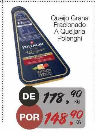 Supermercado Dalben Queijo grana fracionado a queijaria polenghi oferta