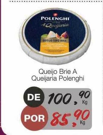 Supermercado Dalben Queijo brie a queijaria polenghi oferta