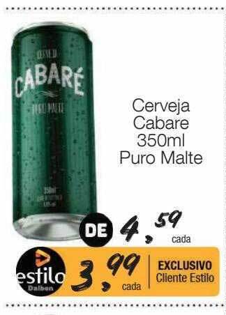 Supermercado Dalben Cerveja cabare puro malte oferta