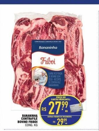 Mercantil Rodrigues Bananinha contrafile bovina friboi kg oferta